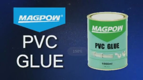 Magpow High Quality Excellent High Pressure UPVC CPVC, PVC Glue for Plastic Pipe
